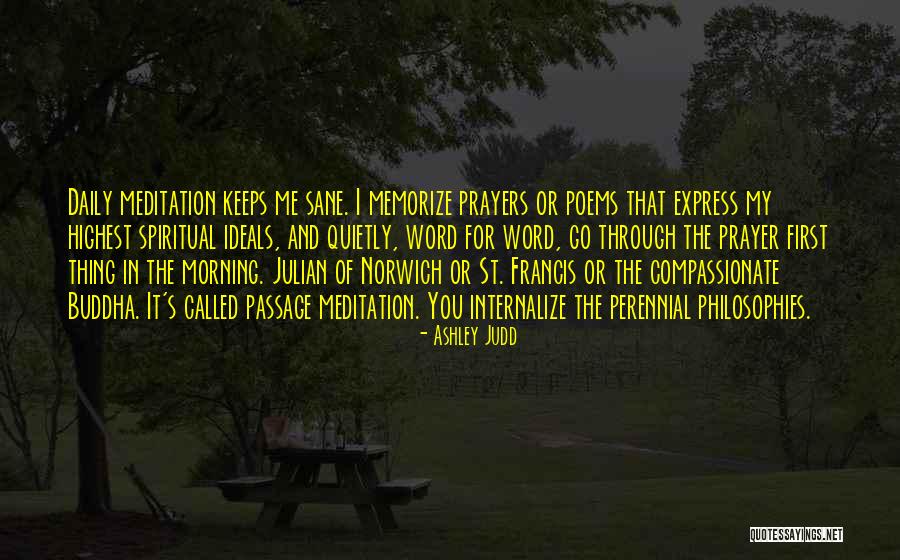 My Daily Prayer Quotes By Ashley Judd My Daily Prayer Quotes By Ashley Judd