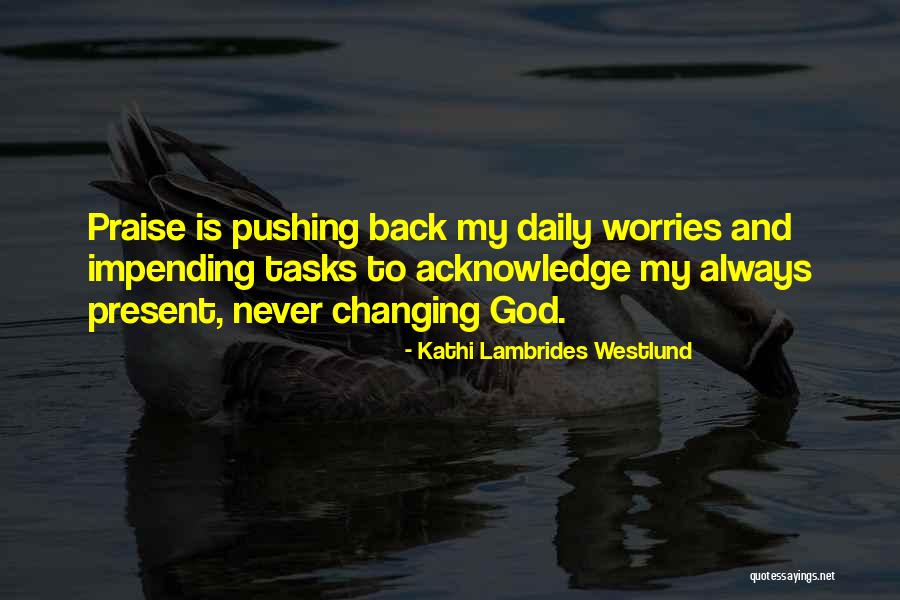 My Daily Prayer Quotes By Kathi Lambrides Westlund