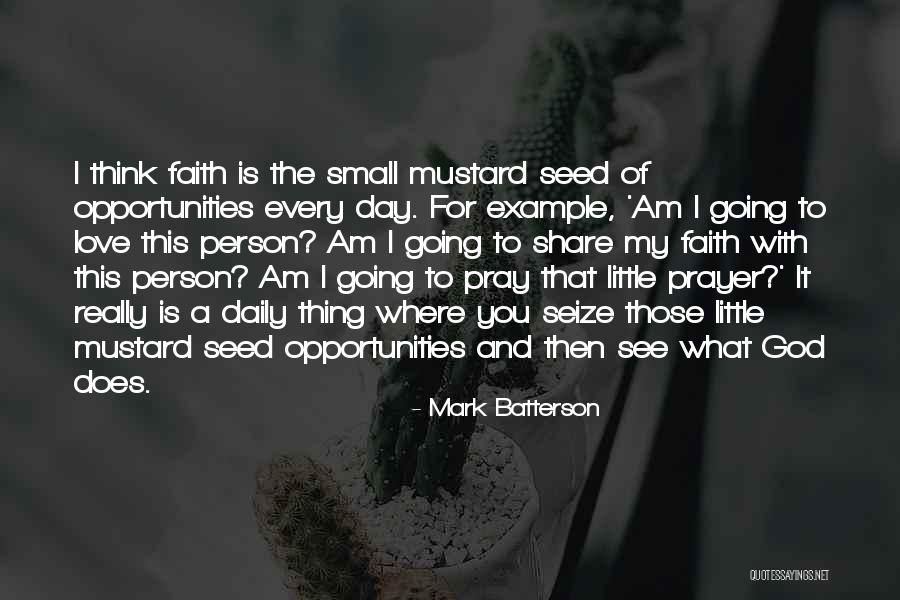 My Daily Prayer Quotes By Mark Batterson