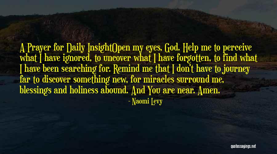 My Daily Prayer Quotes By Naomi Levy My Daily Prayer Quotes By Naomi Levy