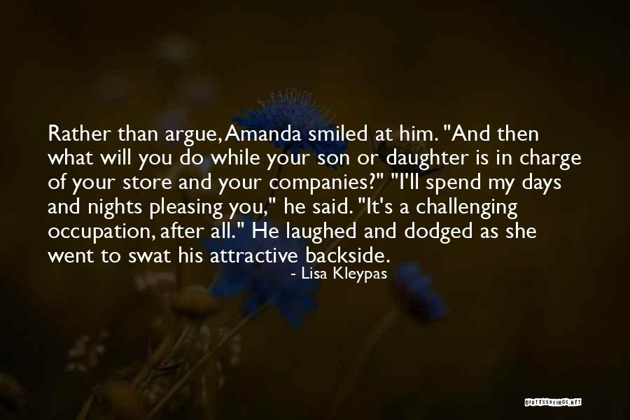 My Daughter And Son Quotes By Lisa Kleypas My Daughter And Son Quotes By Lisa Kleypas