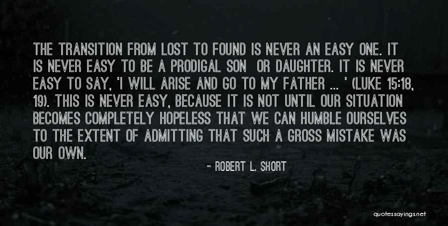 My Daughter And Son Quotes By Robert L. Short My Daughter And Son Quotes By Robert L. Short
