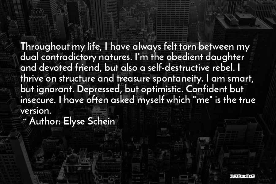 My Daughter Is My Quotes By Elyse Schein