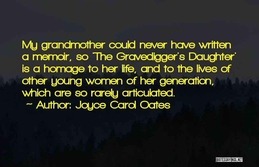 My Daughter Is My Quotes By Joyce Carol Oates
