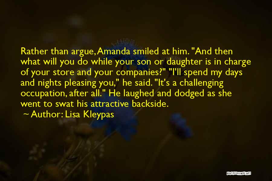 My Daughter Is My Quotes By Lisa Kleypas