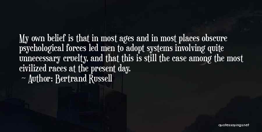 My Day At The Races Quotes By Bertrand Russell