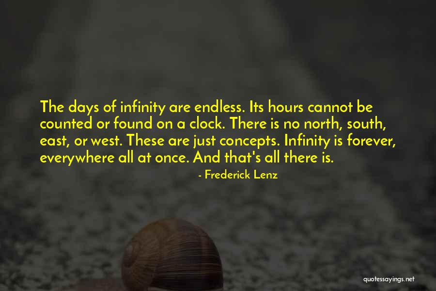 My Days Are Counted Quotes By Frederick Lenz My Days Are Counted Quotes By Frederick Lenz