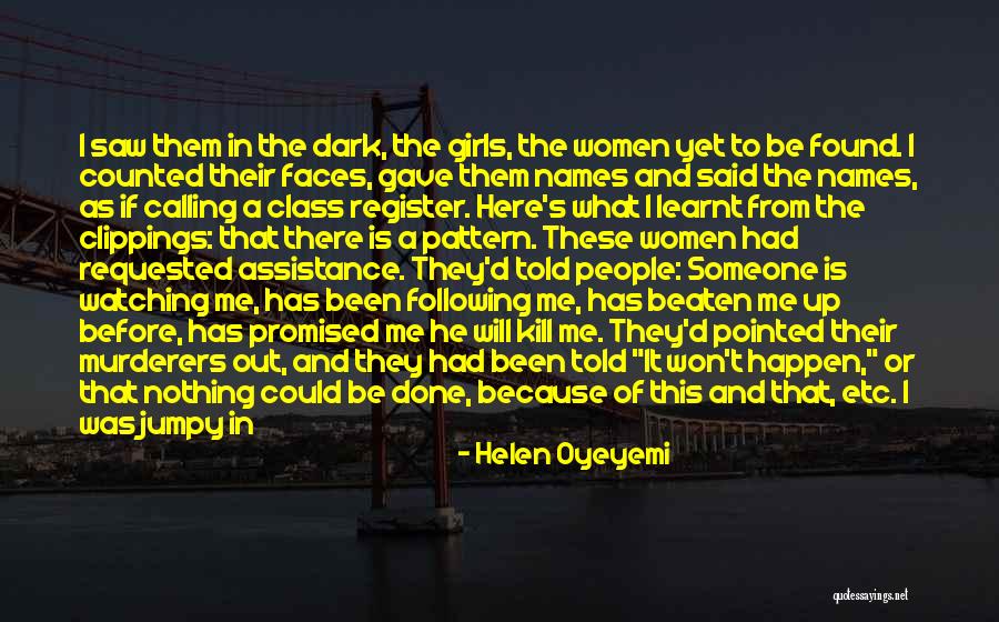 My Days Are Counted Quotes By Helen Oyeyemi My Days Are Counted Quotes By Helen Oyeyemi