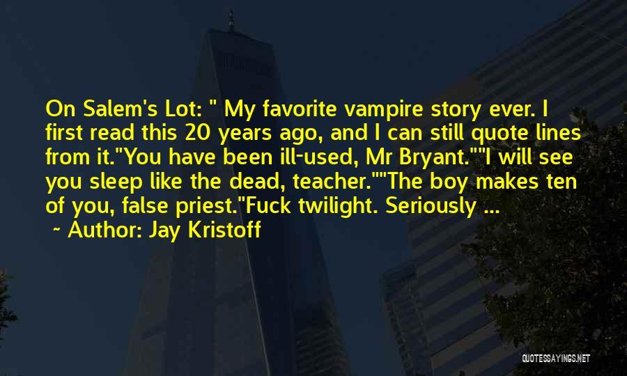 My Dead Dad On Father Day Quotes By Jay Kristoff