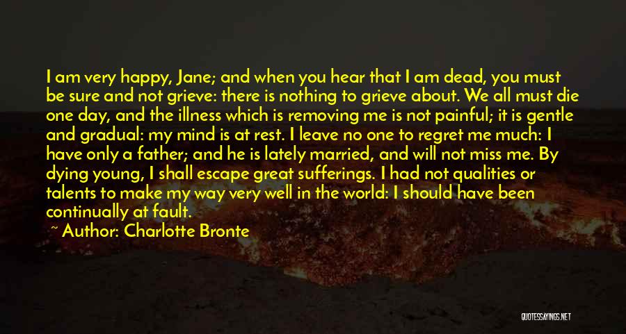 My Dead Father Quotes By Charlotte Bronte