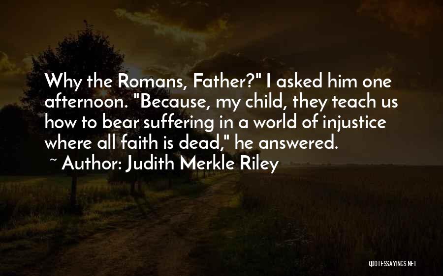 My Dead Father Quotes By Judith Merkle Riley
