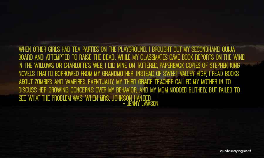 My Dead Mom Quotes By Jenny Lawson