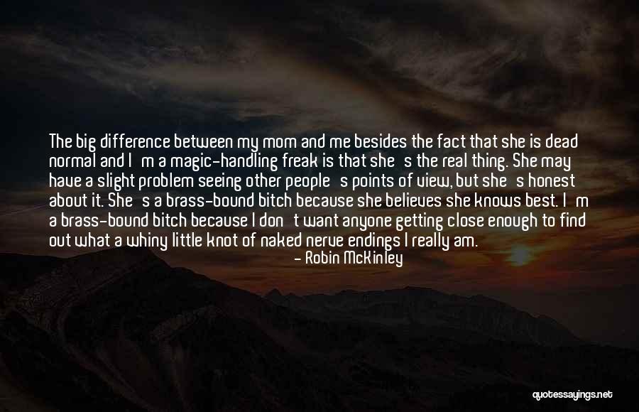 My Dead Mom Quotes By Robin McKinley