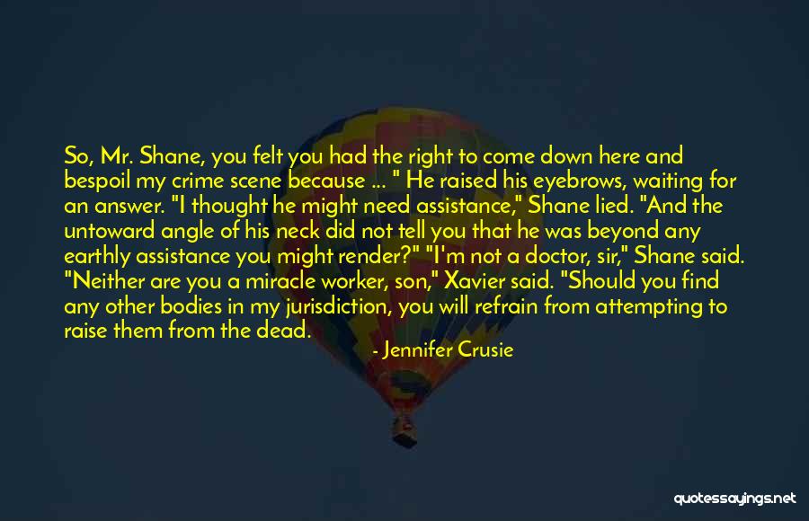 My Dead Son Quotes By Jennifer Crusie My Dead Son Quotes By Jennifer Crusie