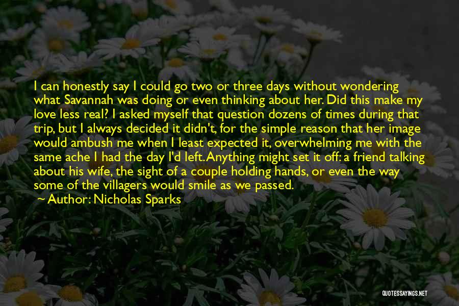 My Dear Wife Quotes By Nicholas Sparks