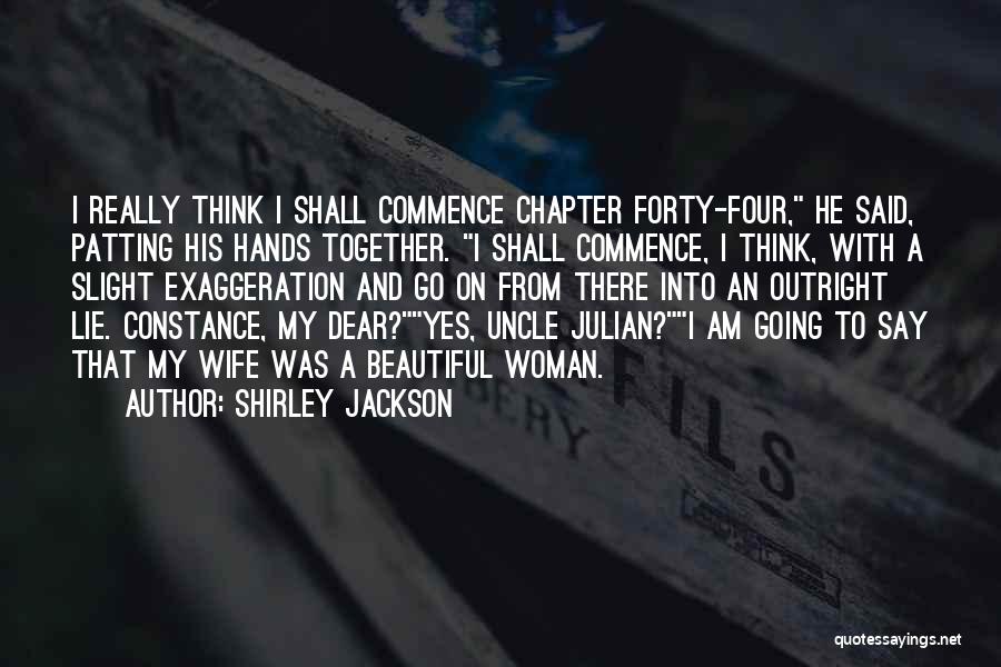 My Dear Wife Quotes By Shirley Jackson