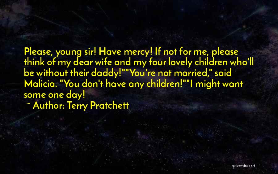 My Dear Wife Quotes By Terry Pratchett