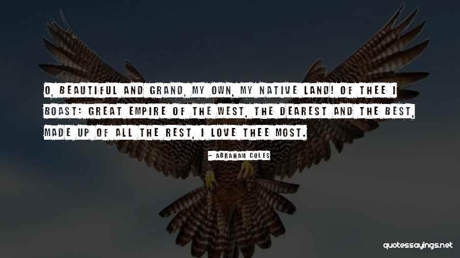 My Dearest Love Quotes By Abraham Coles