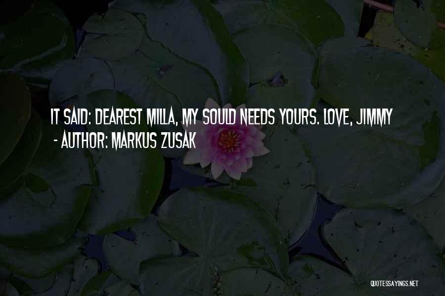 My Dearest Love Quotes By Markus Zusak