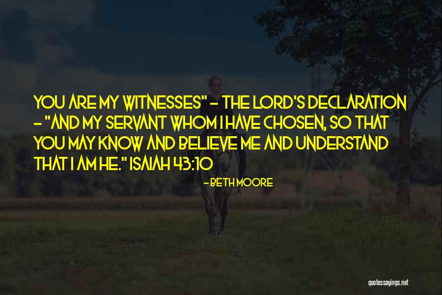 My Declaration Quotes By Beth Moore My Declaration Quotes By Beth Moore