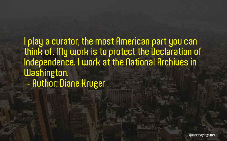 My Declaration Quotes By Diane Kruger