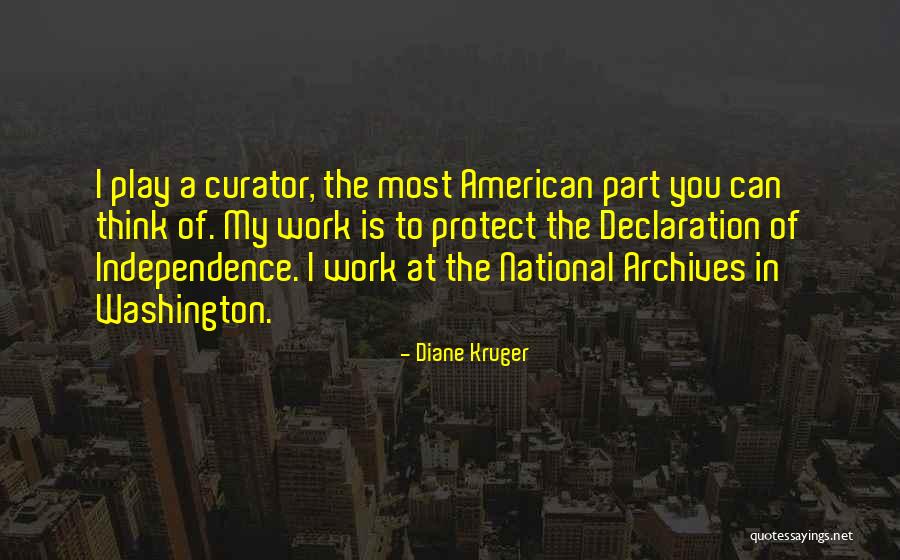 My Declaration Quotes By Diane Kruger My Declaration Quotes By Diane Kruger
