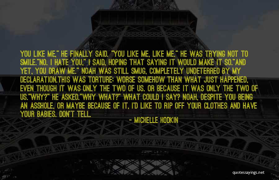 My Declaration Quotes By Michelle Hodkin My Declaration Quotes By Michelle Hodkin