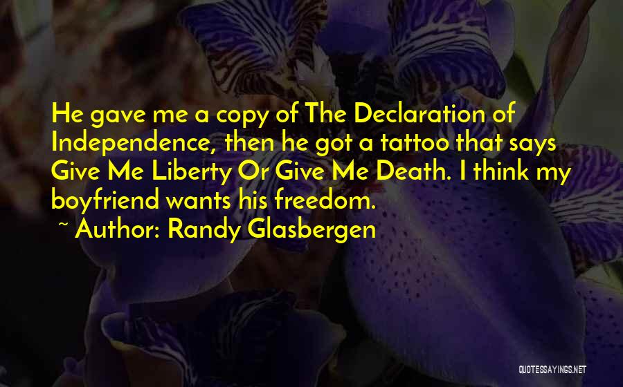 My Declaration Quotes By Randy Glasbergen