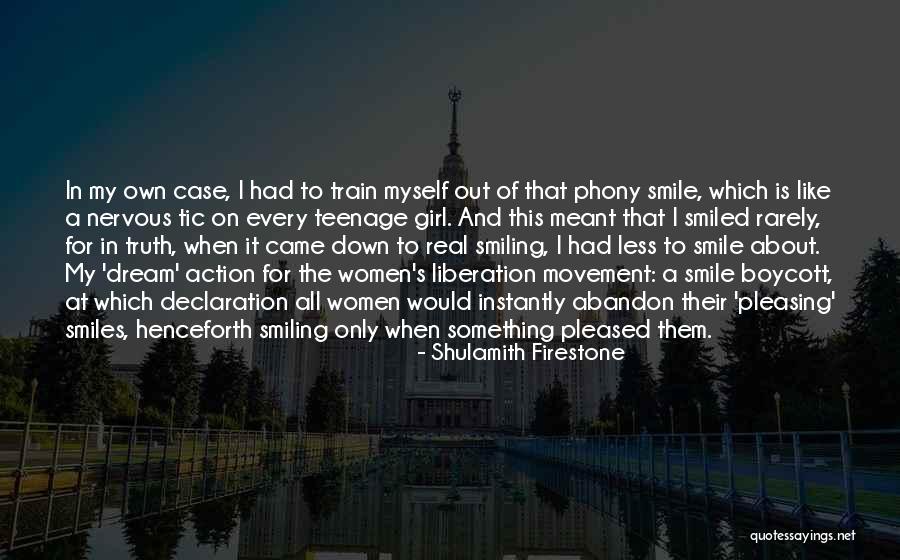 My Declaration Quotes By Shulamith Firestone My Declaration Quotes By Shulamith Firestone