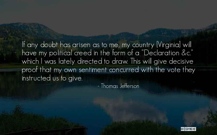 My Declaration Quotes By Thomas Jefferson