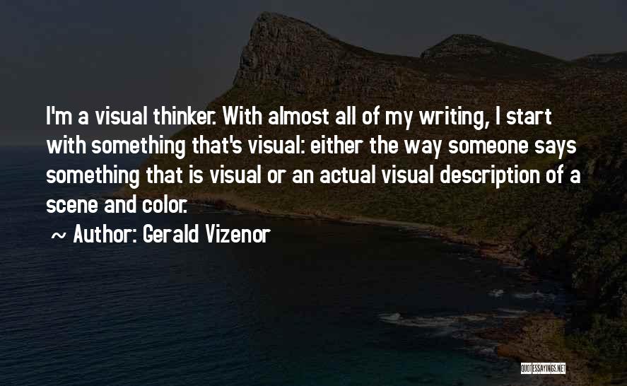My Description Quotes By Gerald Vizenor