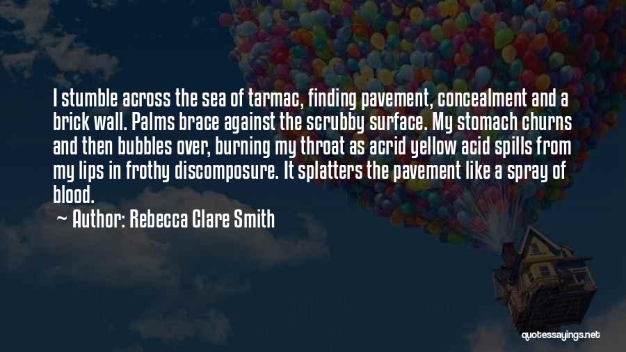 My Description Quotes By Rebecca Clare Smith