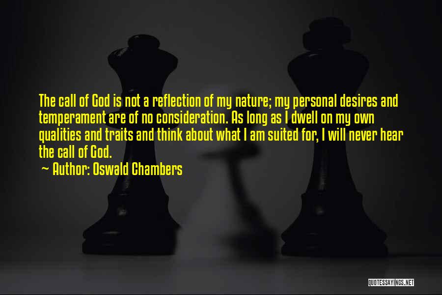 My Desires Quotes By Oswald Chambers