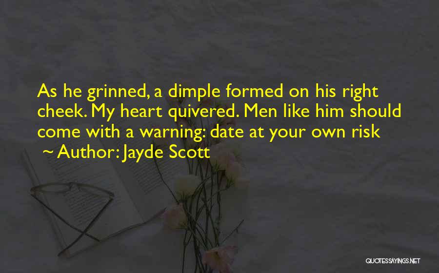 My Dimple Quotes By Jayde Scott