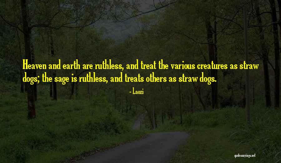 My Dog Is In Heaven Quotes By Laozi My Dog Is In Heaven Quotes By Laozi