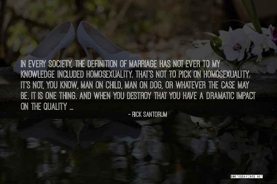 My Dog Is My Child Quotes By Rick Santorum