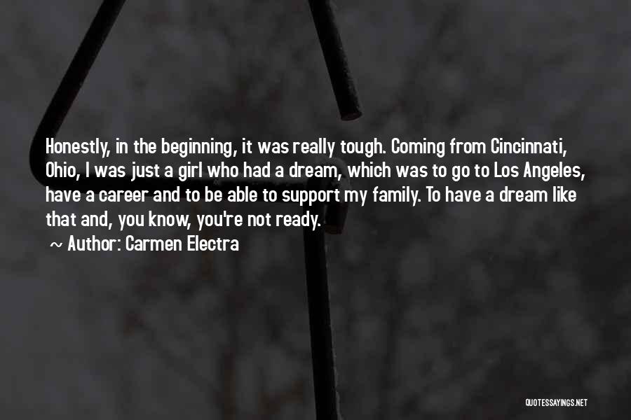 My Dream Career Quotes By Carmen Electra