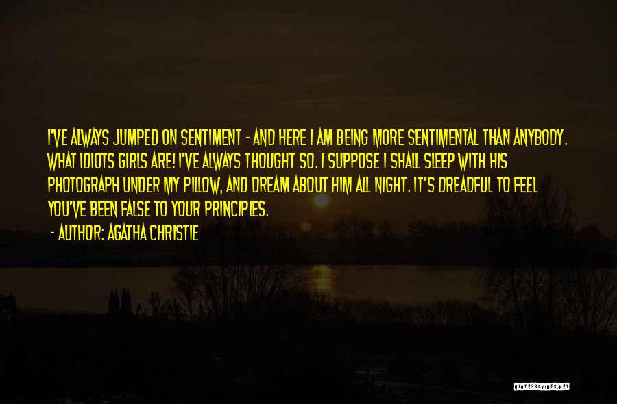 My Dream Girl Quotes By Agatha Christie