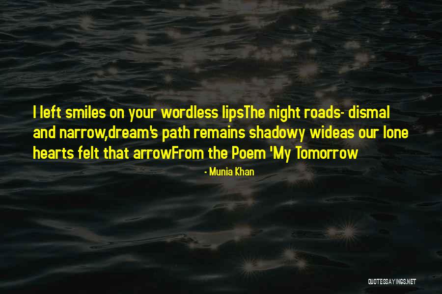 My Dream Lover Quotes By Munia Khan My Dream Lover Quotes By Munia Khan