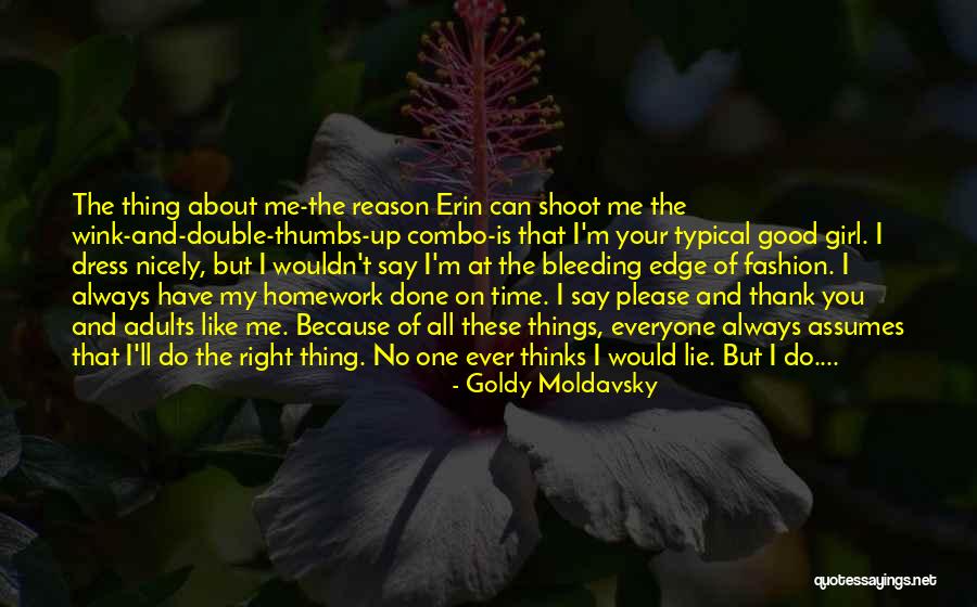 My Dress Up Quotes By Goldy Moldavsky My Dress Up Quotes By Goldy Moldavsky