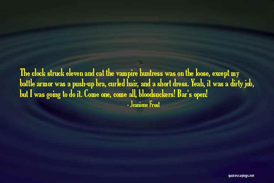 My Dress Up Quotes By Jeaniene Frost My Dress Up Quotes By Jeaniene Frost