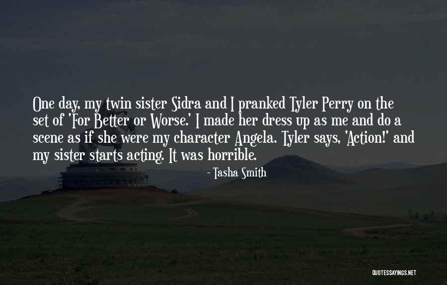 My Dress Up Quotes By Tasha Smith My Dress Up Quotes By Tasha Smith