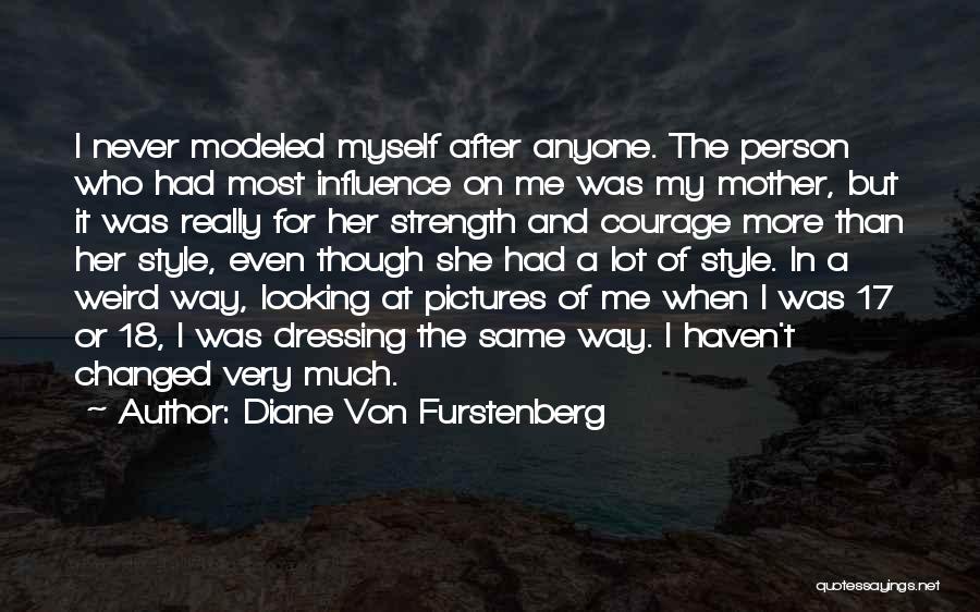 My Dressing Style Quotes By Diane Von Furstenberg