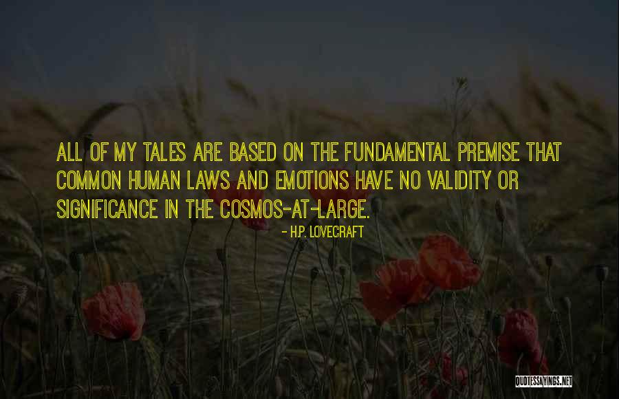 My Emotions Quotes By H.P. Lovecraft My Emotions Quotes By H.P. Lovecraft
