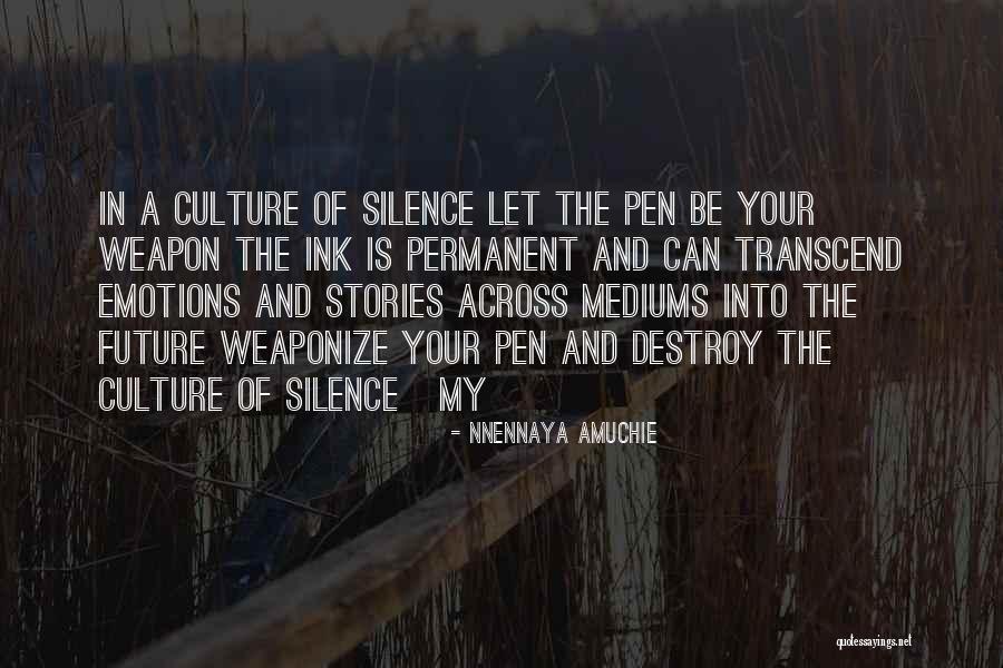My Emotions Quotes By Nnennaya Amuchie My Emotions Quotes By Nnennaya Amuchie