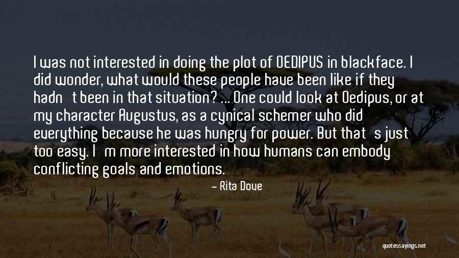 My Emotions Quotes By Rita Dove My Emotions Quotes By Rita Dove