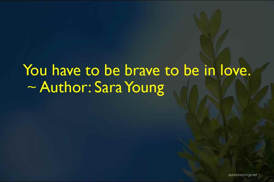 My Enemy's Cradle Quotes By Sara Young