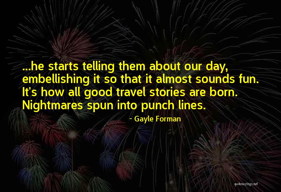 My Energy Booster Quotes By Gayle Forman My Energy Booster Quotes By Gayle Forman