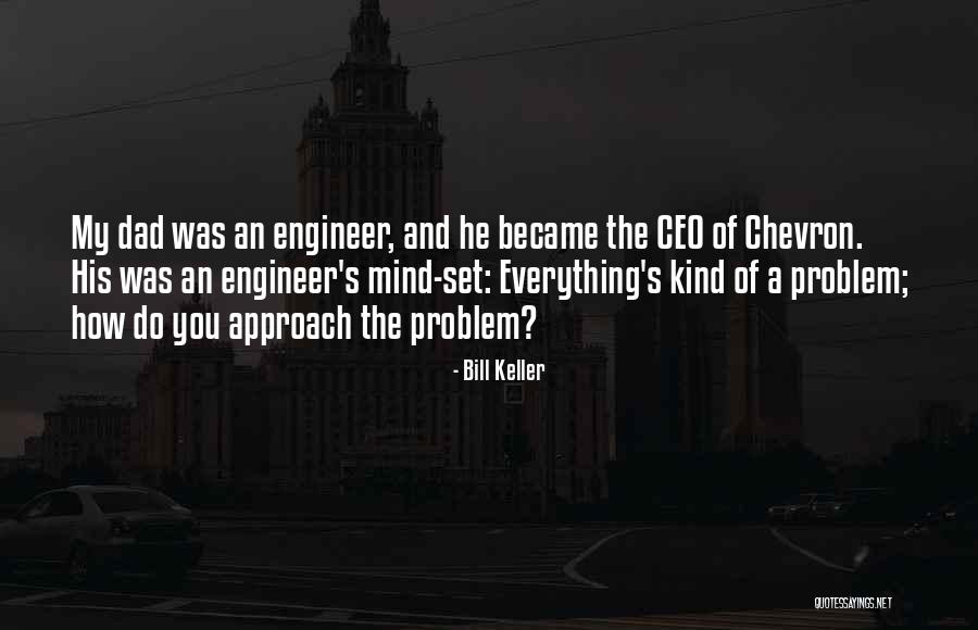 My Engineer Quotes By Bill Keller My Engineer Quotes By Bill Keller