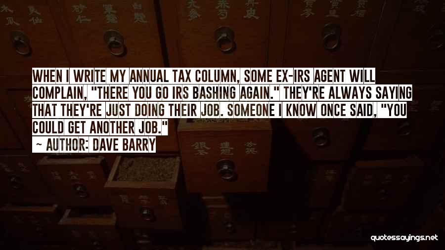 My Ex Quotes By Dave Barry
